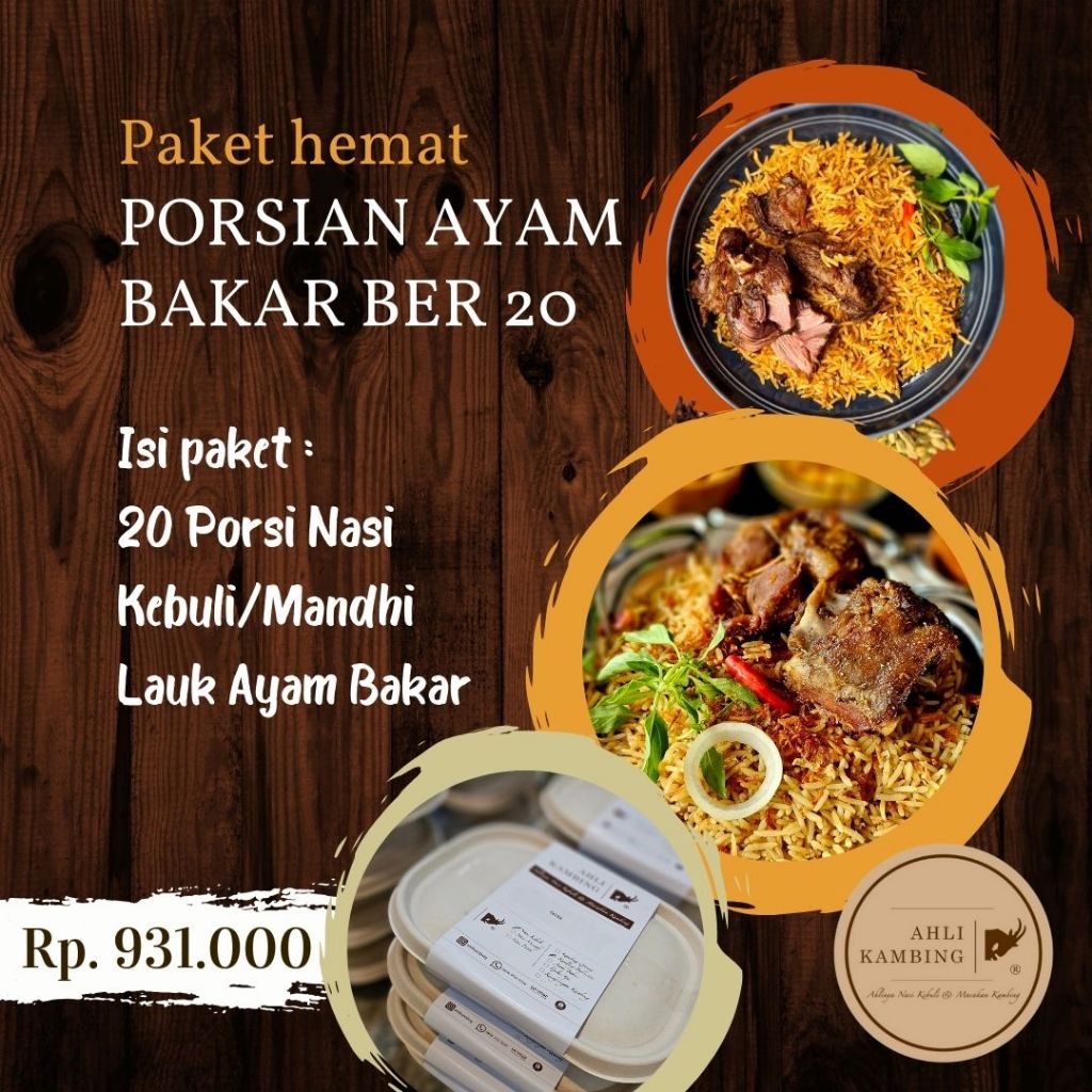 

Paket Nasi Kebuli/Mandhi Ayam Bakar ber 20