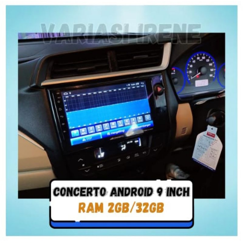 HEADUNIT CONCERTO ANDROID RAM 2/32GB