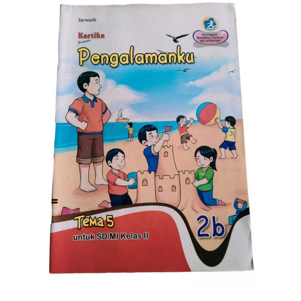 LKS KARTIKA PRIMA KELAS 2 TEMA 5 PENGALAMANKU SEMESTER 2 SD/MI KURIKULUM 2013