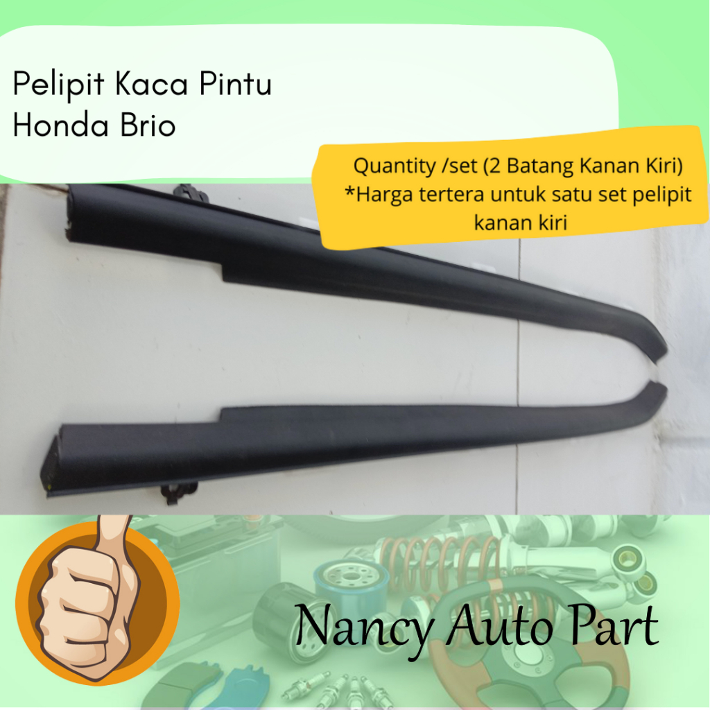 Pelipit Kaca Pintu Ori Mobil Honda Brio