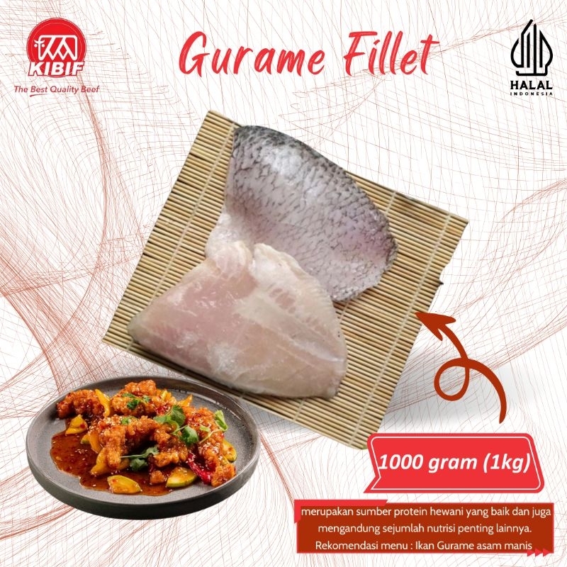 

Gurame Fillet 1kg