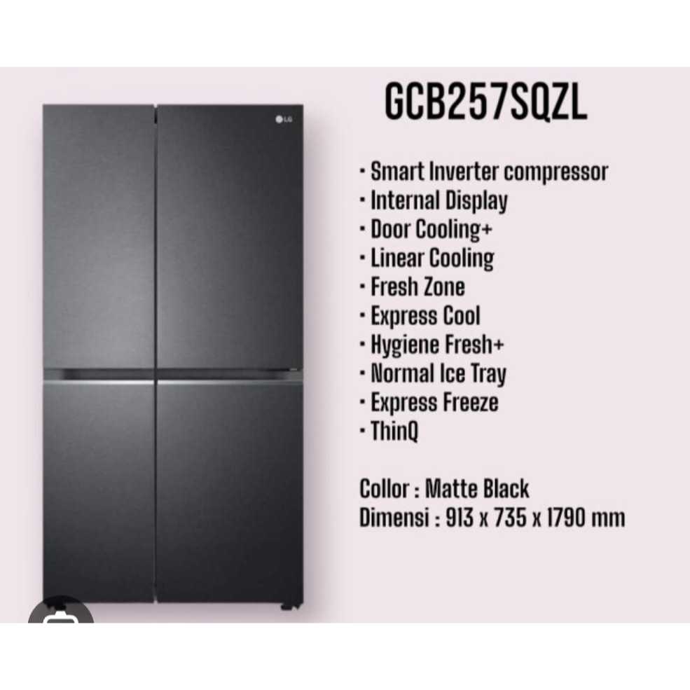 Kulkas LG Side By Side GCB257SQZL 655 Liter Smart Inverter Door Cooling System