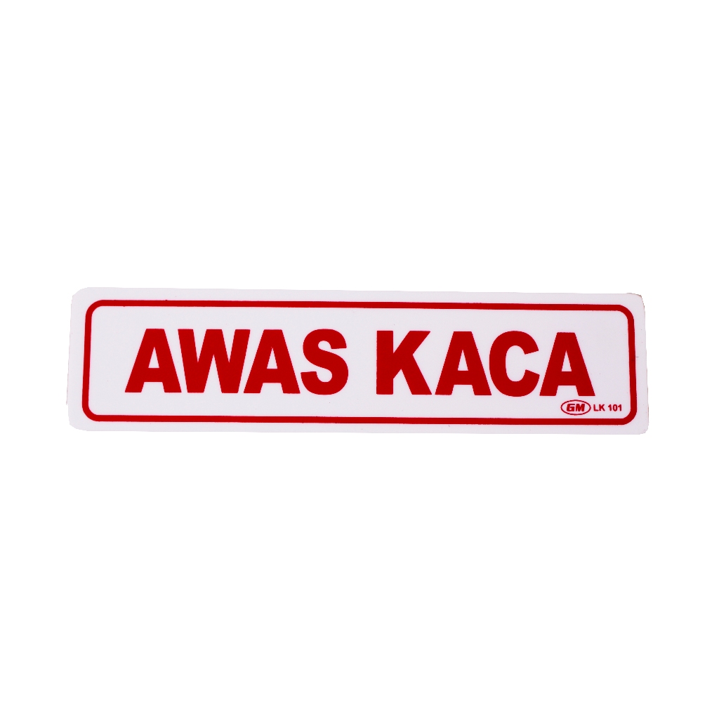 

GM LABEL AWAS KACA LK-101 KECIL
