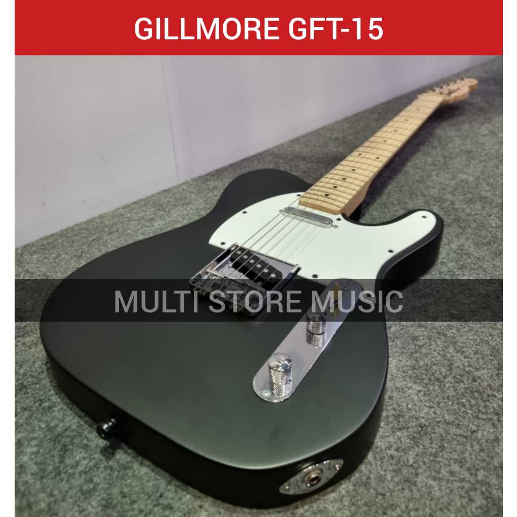 Gitar Elektrik - Gillmore GFT15 - Gillmore GFT 15 - BK - Black - Gitar Telecaster
