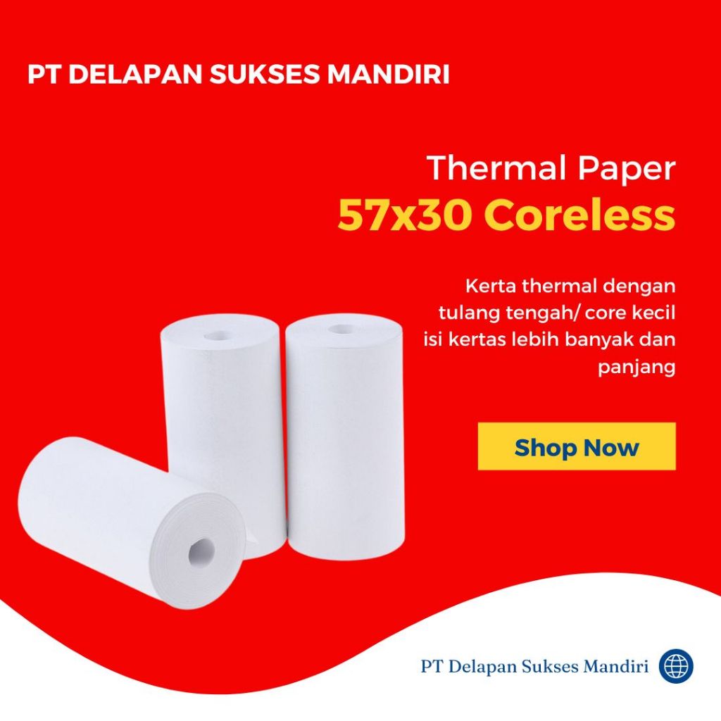

Kertas Thermal 57 X 30 / 57x31 / 58 x 30 / 58x31 mm per 10 Roll Polos