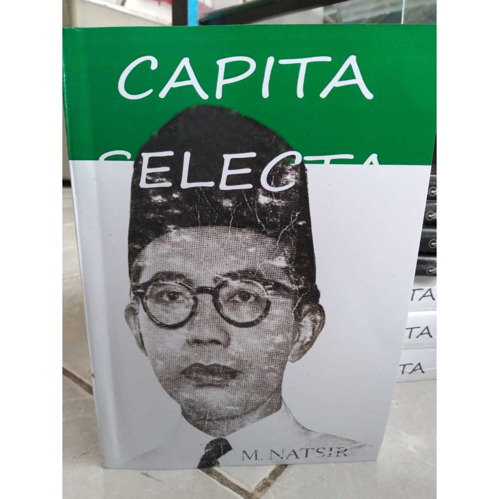 Capita Selecta - Mohammad Natsir