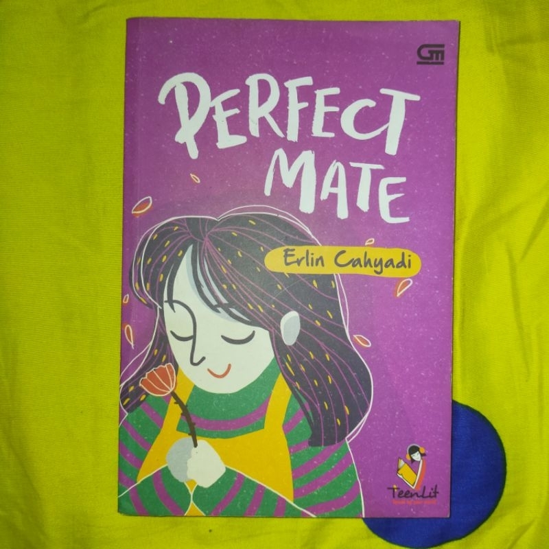 

NOVEL PERFECT MATE by Erlin Cahyadi