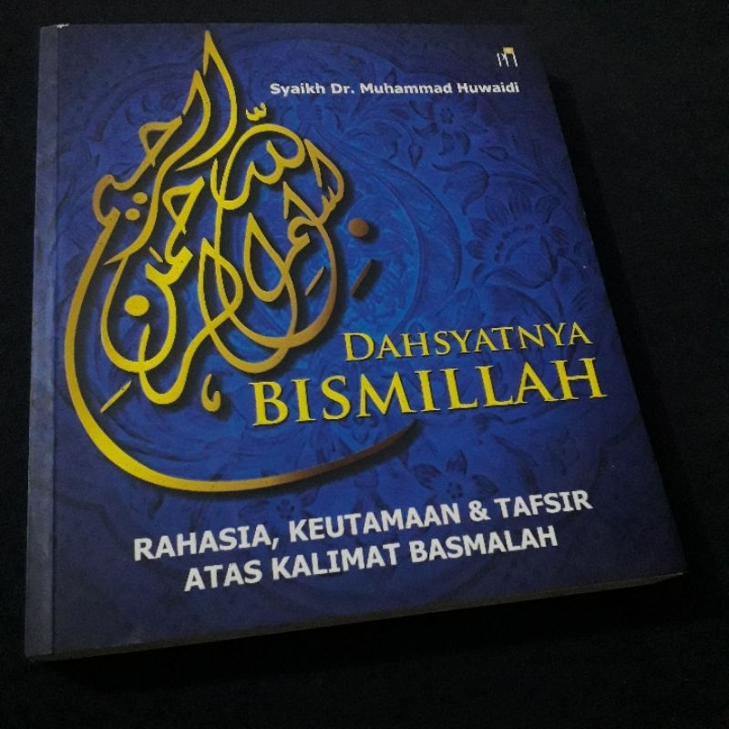 BUKU AHLULBAIT DAHSYATNYA BISMILLAH SYAIKH Dr MUHAMMAD HUWAIDI