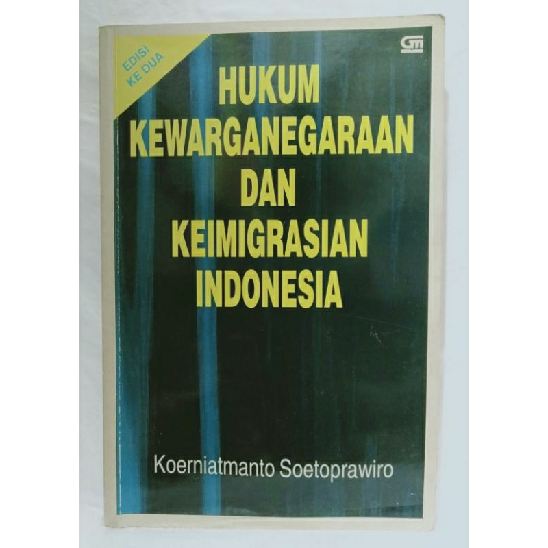 BUKU HUKUM KEWARGANEGARAAN DAN KEIMIGRASIAN INDONESIA