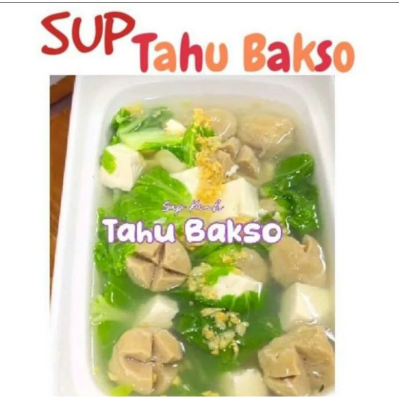 

SOP tahu bakso sapi halal murah masakan rumahan lauk matang catering harian