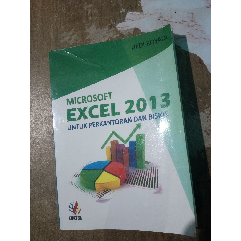 (BEKAS) Buku Bacaan Microsoft Excel 2013 Untuk Perkantoran dan Bisnis
