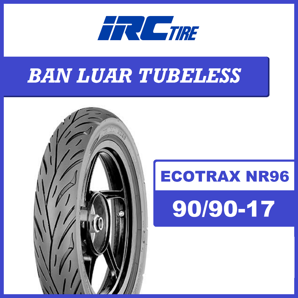 Ban Tubeless 90/90-17 ECOTRAX NR96 IRC