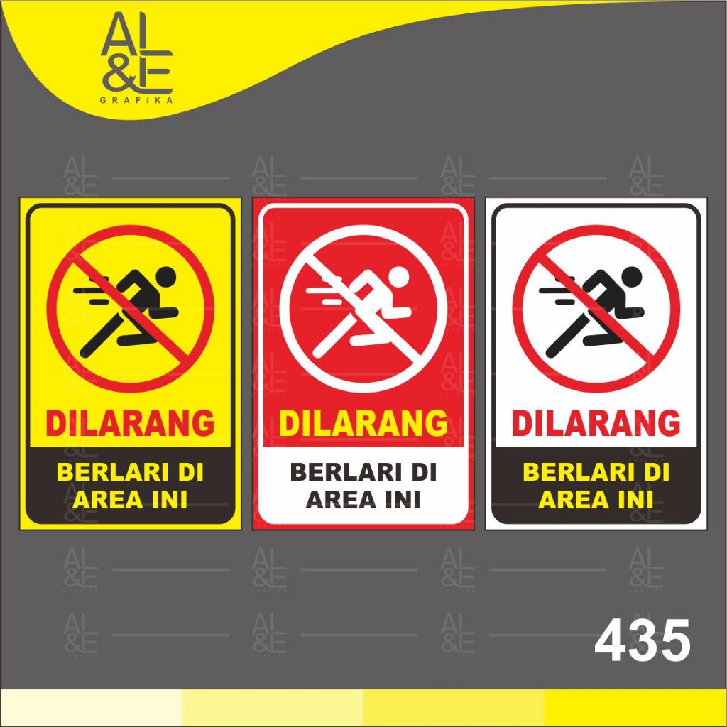 

435 - Stiker Dilarang Berlari di Area ini, Sticker Vinyl, Cetak Premium Indoor, Tahan Air