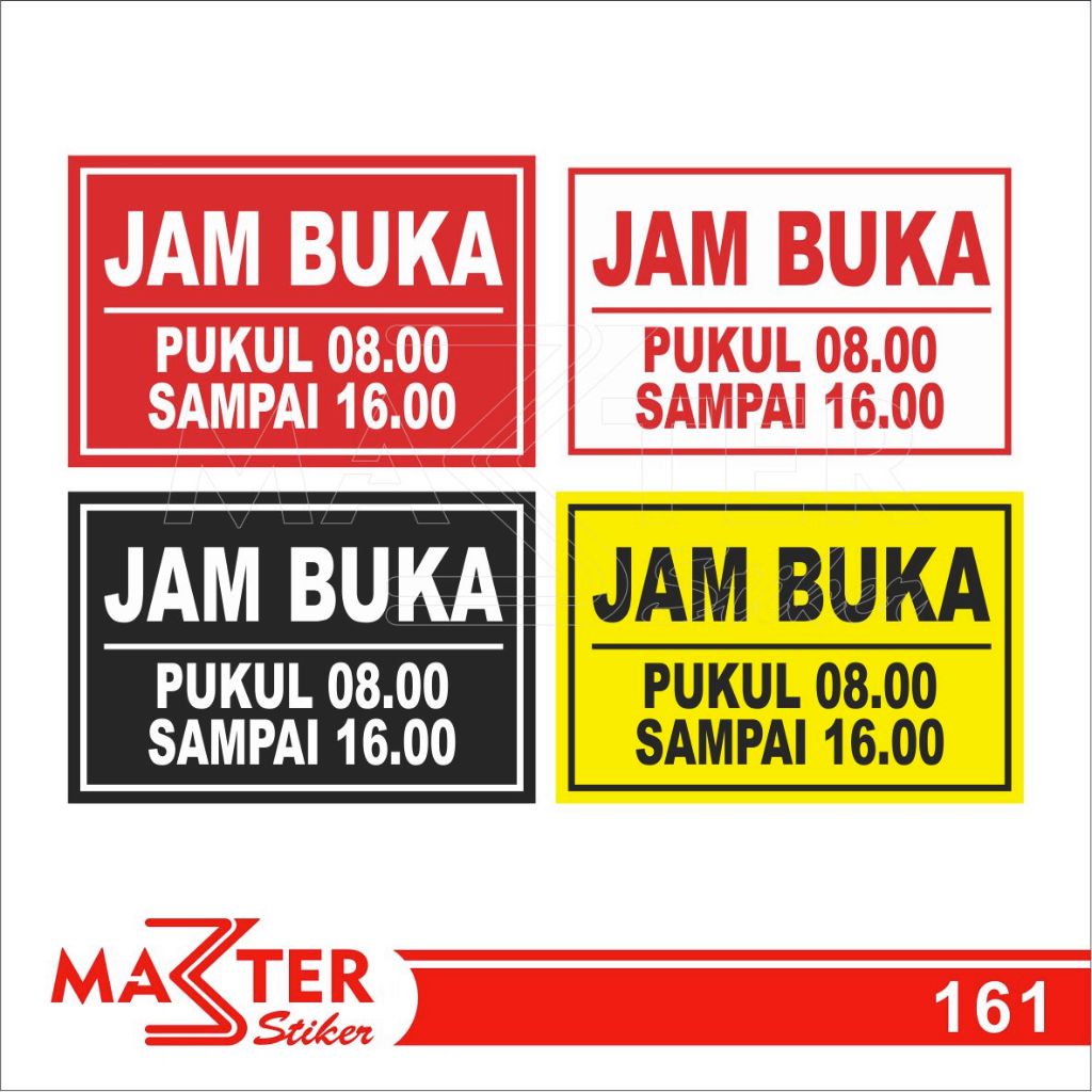 

161 - Stiker Jam Buka Kantor, Toko atau Warung, Sticker Vinyl, Tahan Air, Termurah, dan Bisa Custom