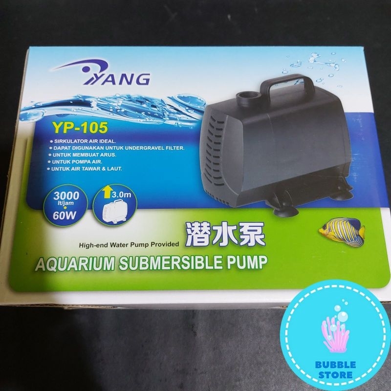 POMPA AKUARIUM YANG YP-105 / MESIN KOLAM YANG YP - 105 / MESIN AQUARIUM YANG YP 105 /  POND PUMP YAN
