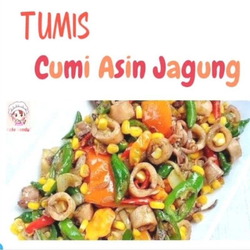 

tumis cumi asin jagung makanan siap saji halal murah
