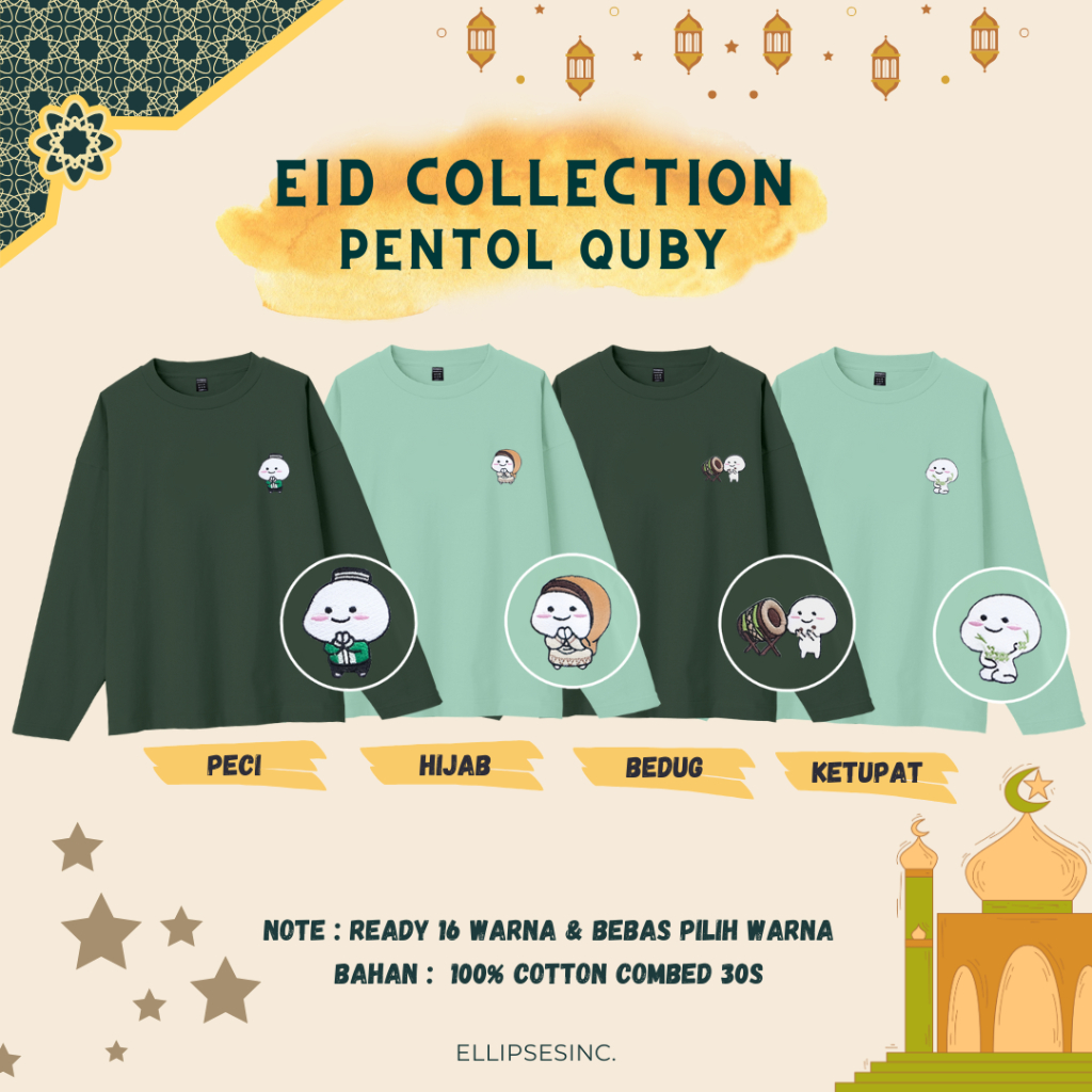 ELLIPSESINC Kaos Lebaran / Idul Fitri / Eid Collection Pentol Quby