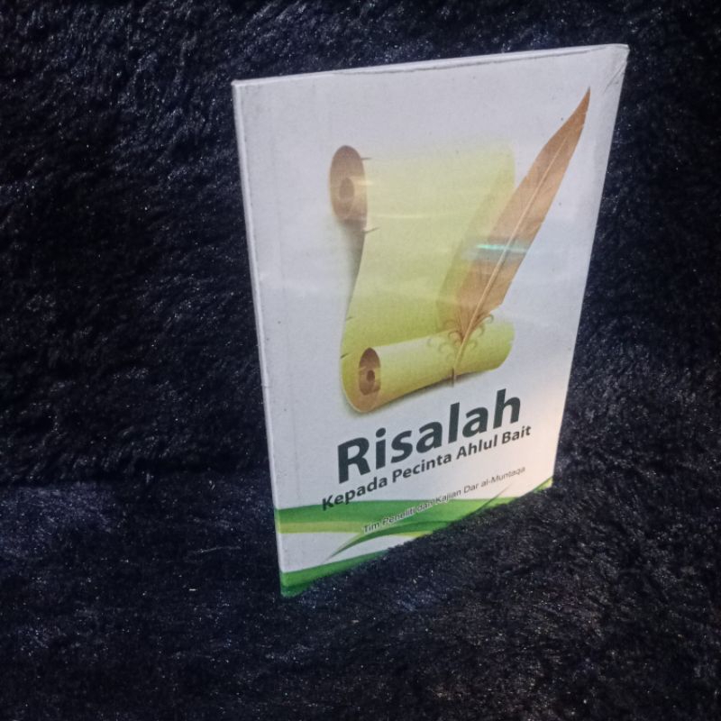 RISALAH KEPADA PECINTA AHLUL BAIT