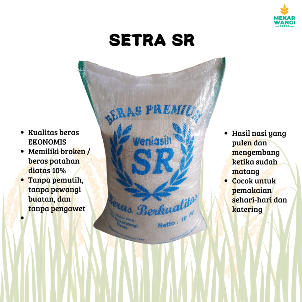 

BERAS EKONOMIS SETRA SR 10KG