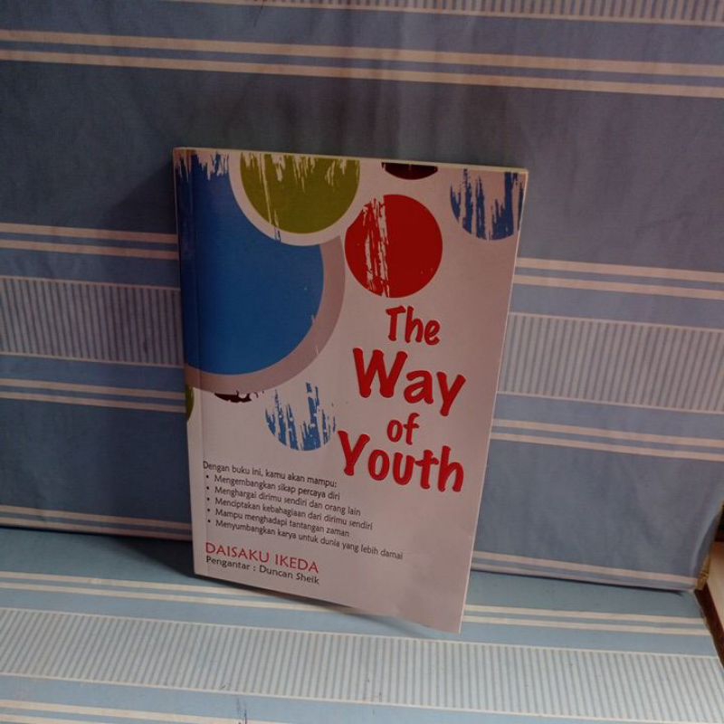 THEY WAY OF YOUTH by Daisaku ikeda