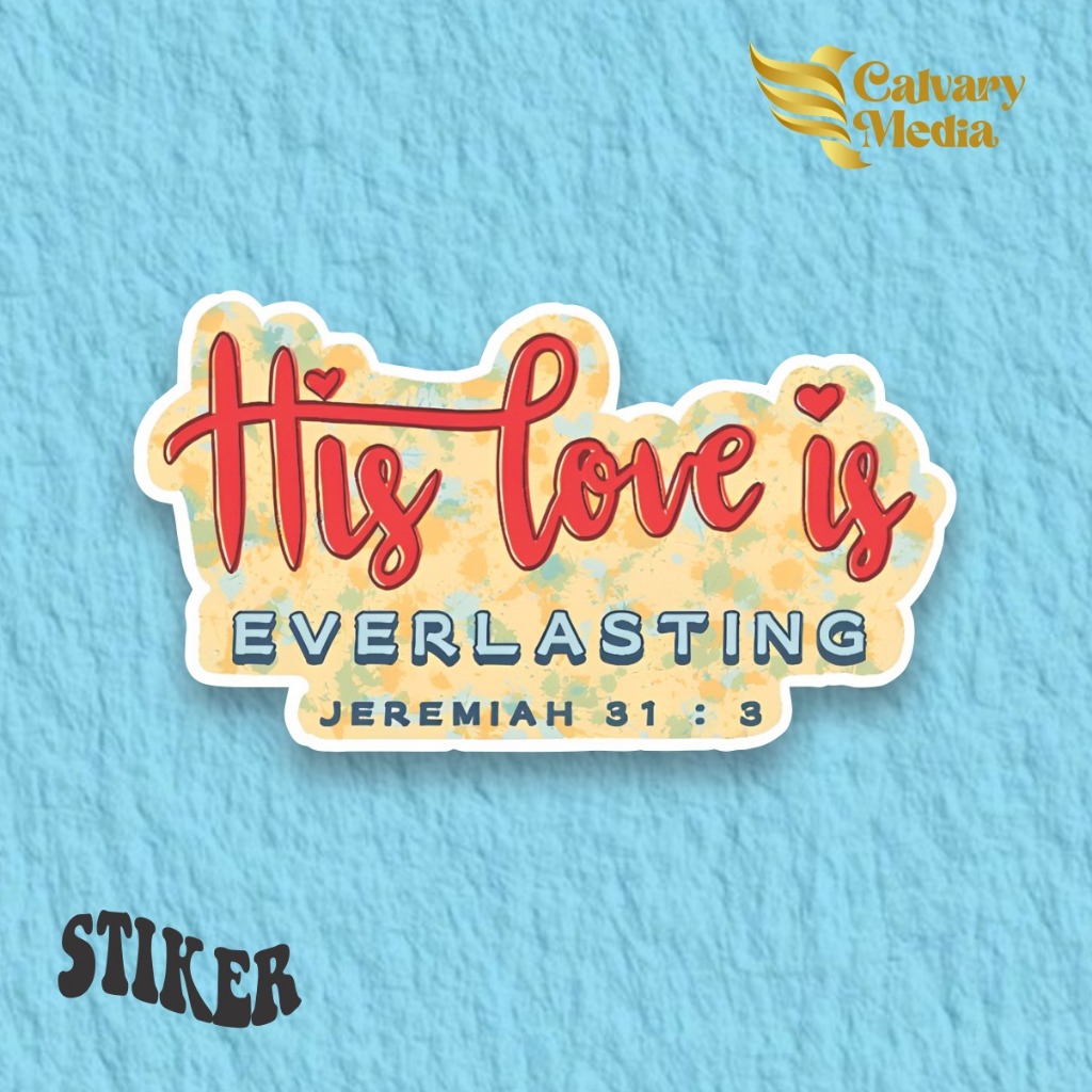 

Stiker Rohani Kristen_His Love is Everlasting_Viral