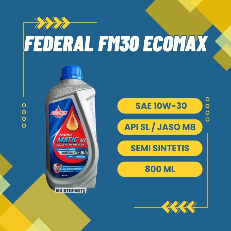 Federal Oil Matic Ecomaxx 10W/30 | 800 ml - Oli Motor Matic