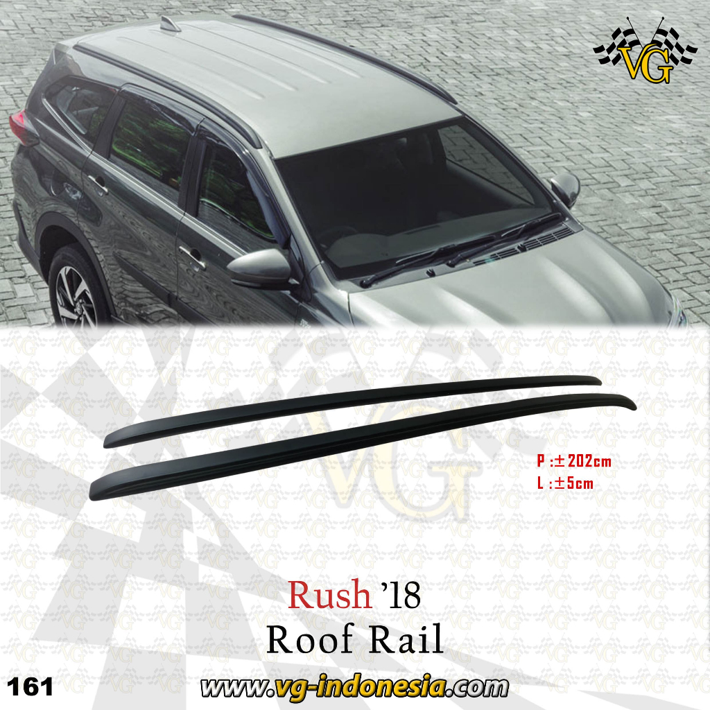 Roof Rail Rush Terios 2018 2019 2020 2021 2022 2023 Roofrail Rush Roofrail Terios