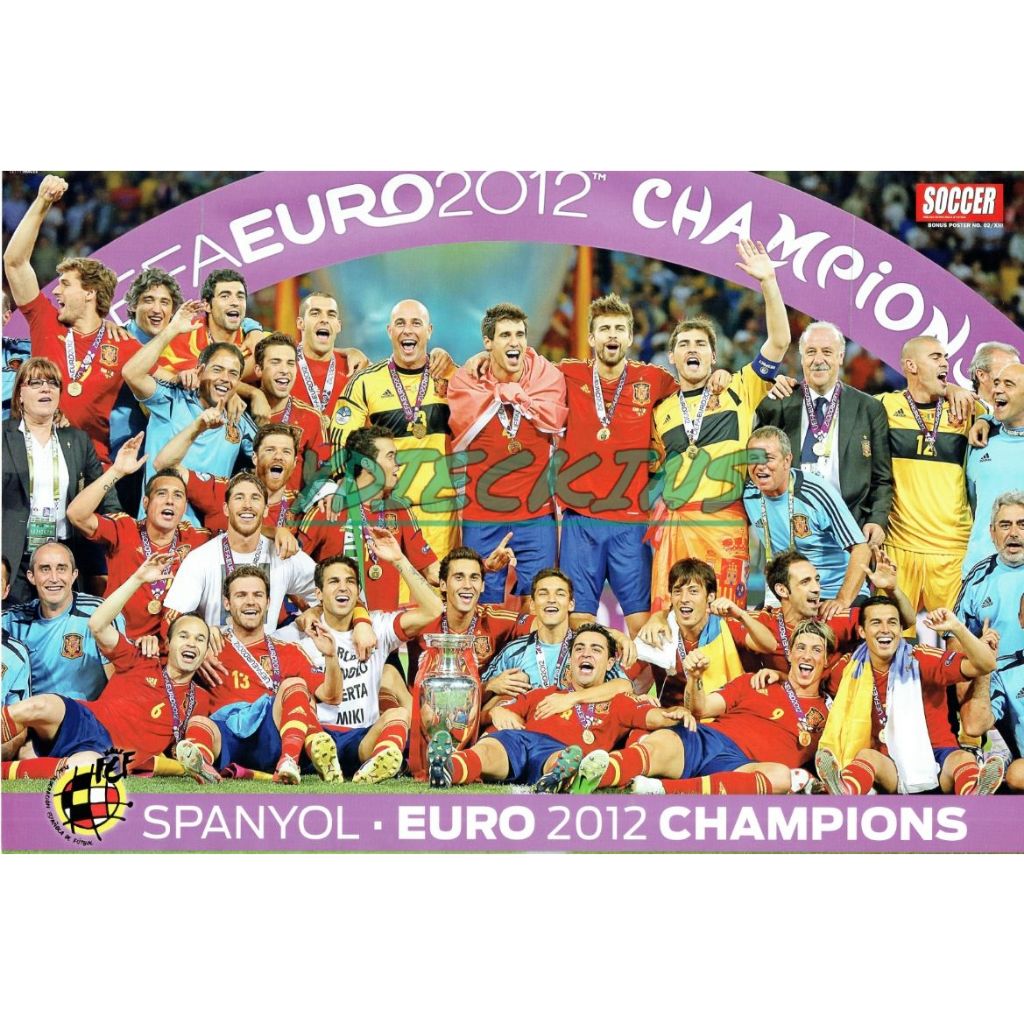 Hobi Bola Poster Tabloid Soccer TimNas Spanyol - EURO 2012 Champions