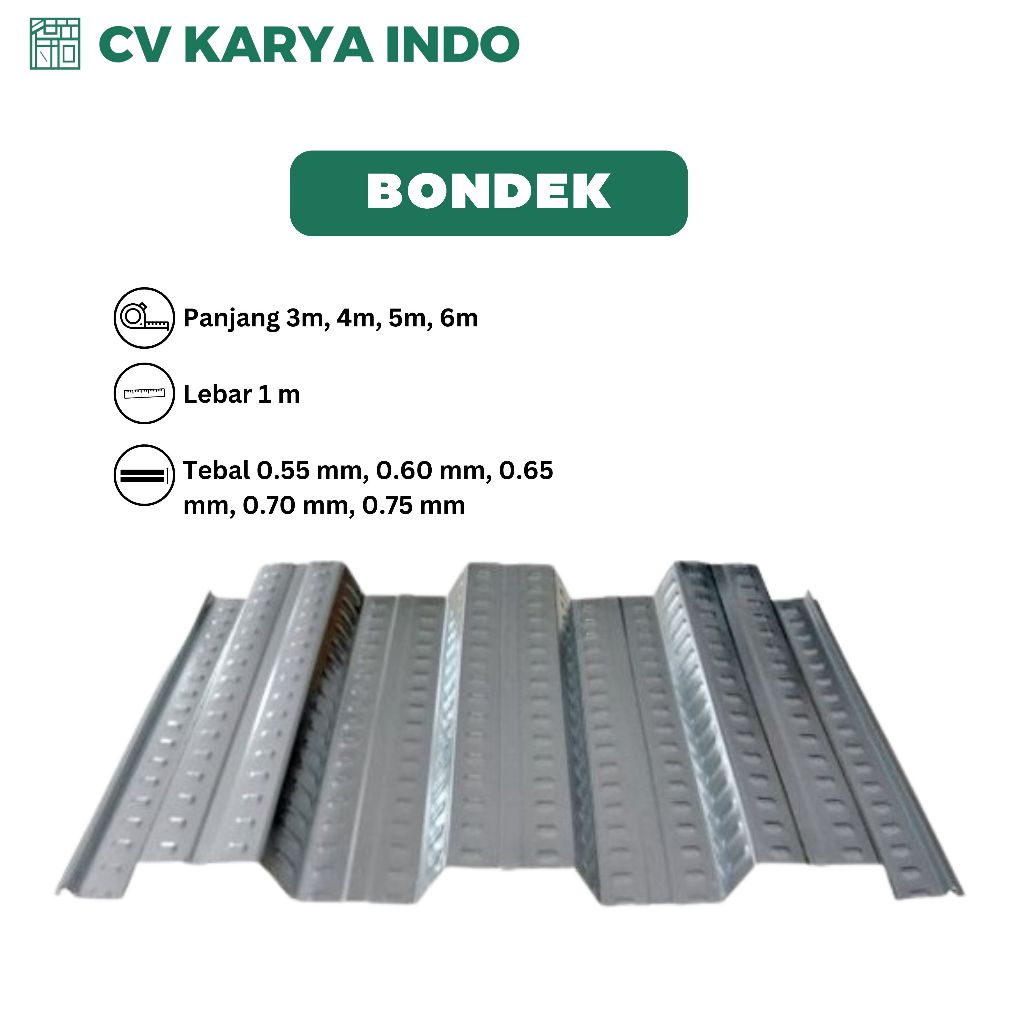 BONDEX / BONDEK / BONDECK/ FLOORDECK UKURAN 6 METER