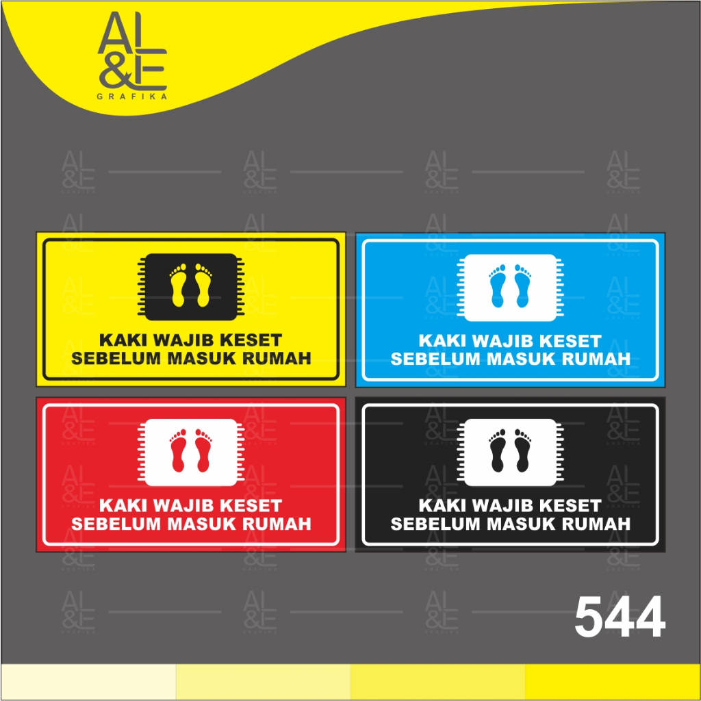 

544 - Stiker Kaki Wajib Keset Sebelum Masuk Rumah, Sticker Vinyl, Cutting, Premium, Tahan Air, Termurah, dan Bisa Custom