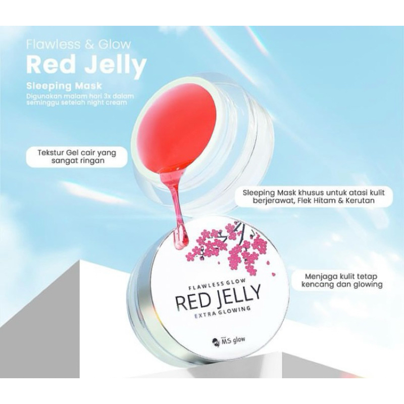RED JELLY MSGLOW