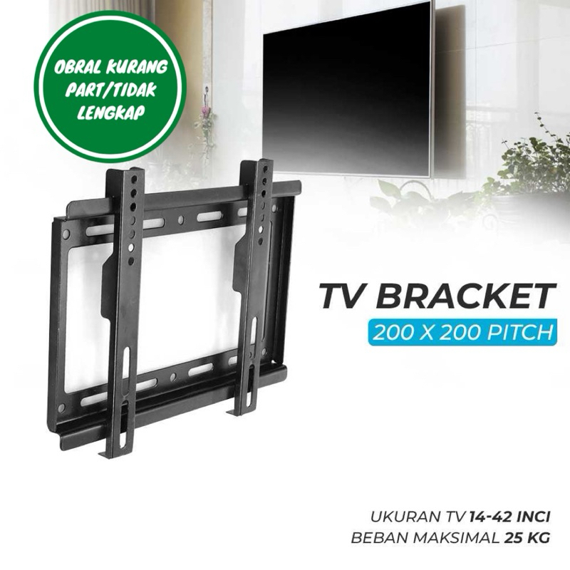 [OBRAL RIJEK] Bracket TV Wall Mount VESA 200 x 200 for 14-42 Inch TV - B25