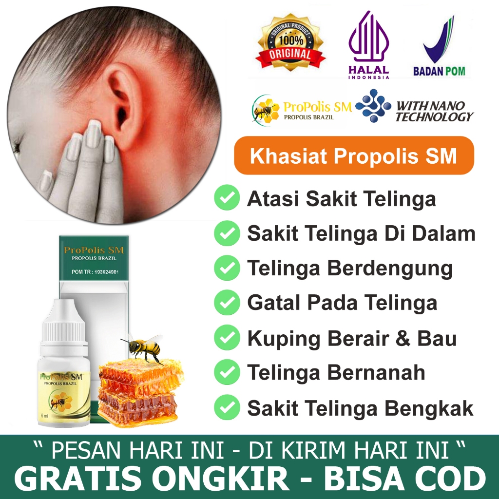 

Obat Sakit Telinga Bagian Dalam Keluar Cairan Nyeri Telinga Berdengung Bengkak Gatal Kuping Berair Dan Bau Bernanah Tinitus Telinga Berdenging Jamu tetes Propolis SM Brazil