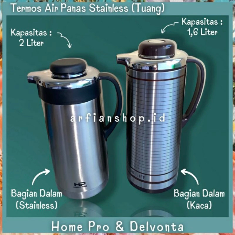 Termos Air Panas Stainless 2 Liter , 1,6 Liter - Delvonta & HomePor / Termos Tuang / Termos Body sta