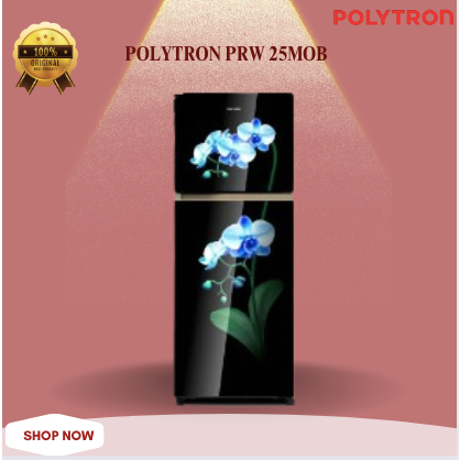 POLYTRON KULKAS 2 PINTU PRW 25MOB/MOW BELLEZA JUMBO/PRW 25M/PRW25MOB/PRW 25 MOB/PRW-25MOB/PRW-25-MOB