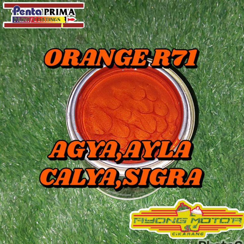 Cat Penta Oto/Cat Duco PU TT-2171 Orange R71 Ayla,Agya,Calya,Sigra