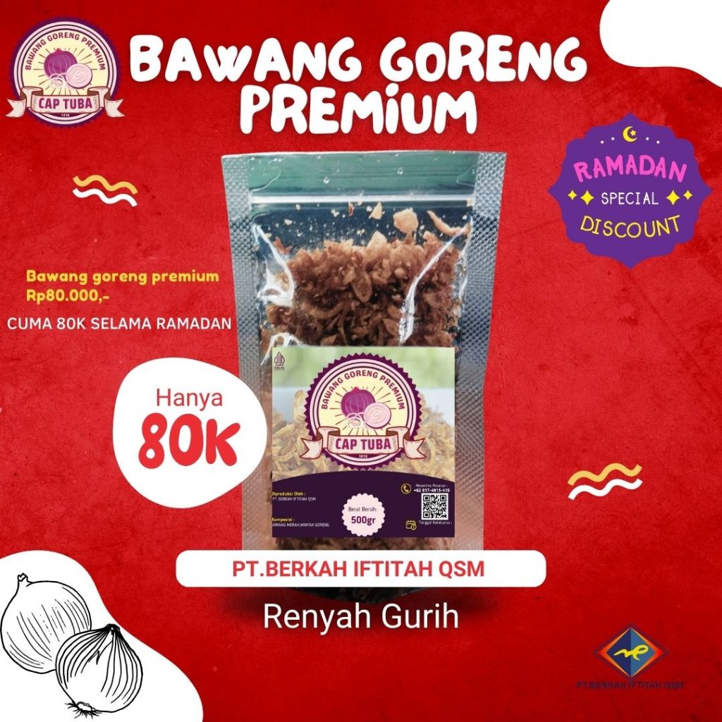 

Brambang Goreng Renyah Bawang Merah Goreng CAP TUBA Bawang Merah Goreng Kemasan Refill 500gram