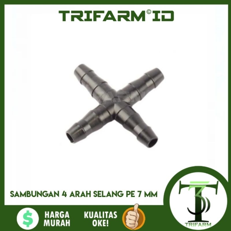 TRIFARM Sambungan 4 Arah Selang Pe 7 mm