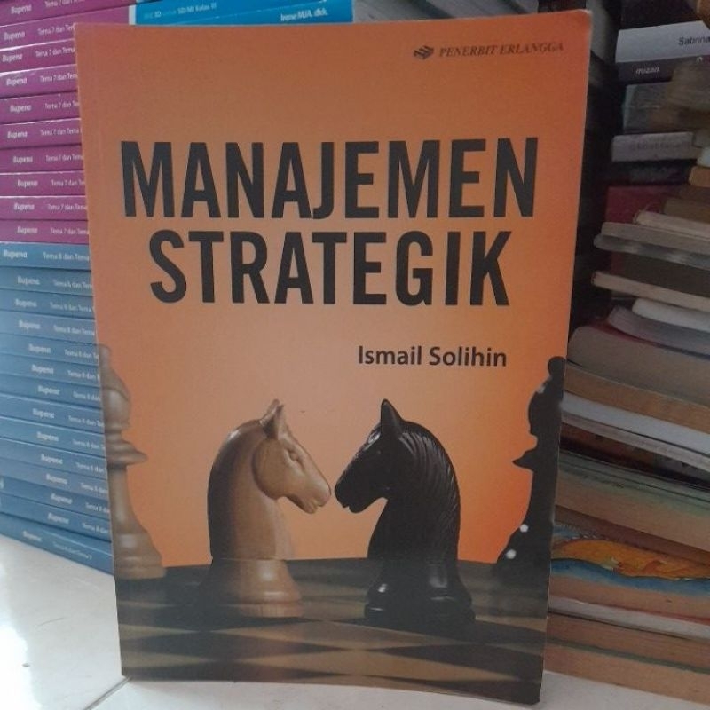 original  buku manajemen  strategik/ismail solihin