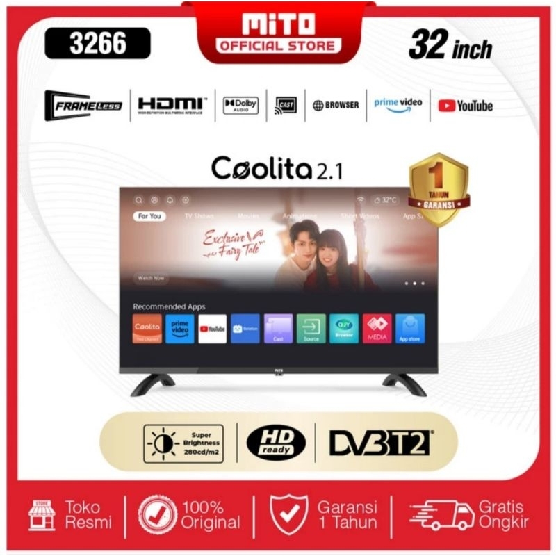 TV LED SMART TV 32 INCH MITO 3266 OS COOLITA TV MITO 32INCH