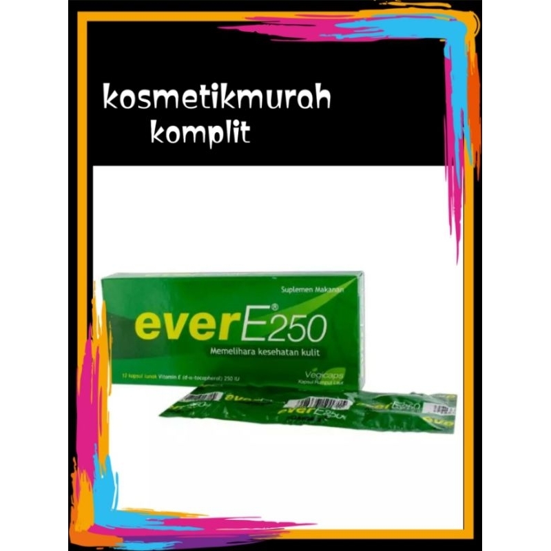 Ever  E 250 /lembar isi 6kpsul