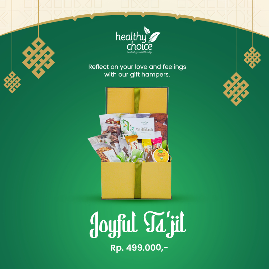 

Healthy Choice Hampers JOYFUL TA'JIL