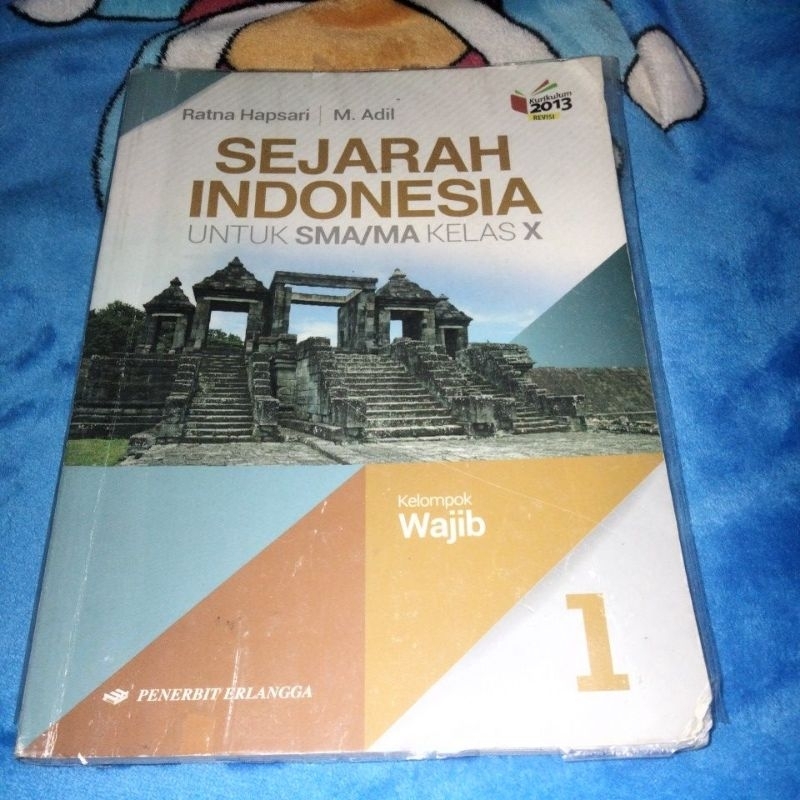 

Buku Sejarah Indonesia Erlangga Kelas 10 SMA