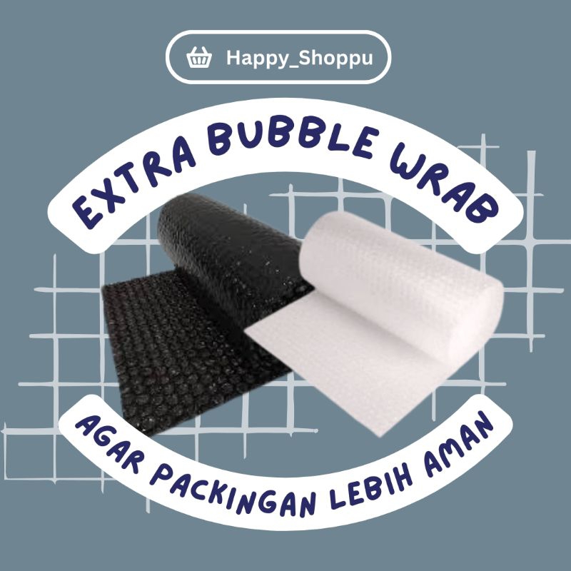 

Tambahan Extra Bubble Wrab / Dos