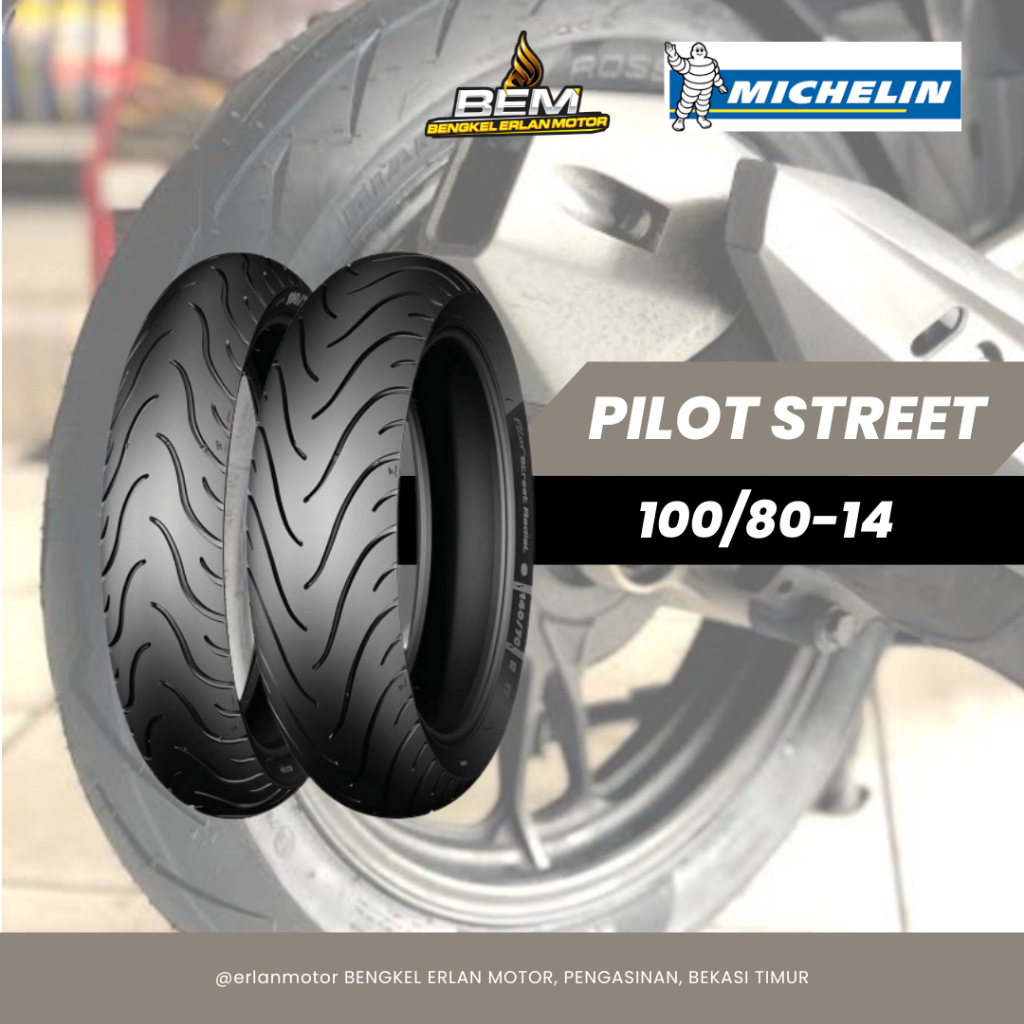 Ban Motor Michelin Pilot Street 100/80 Ring 14 Tubeless