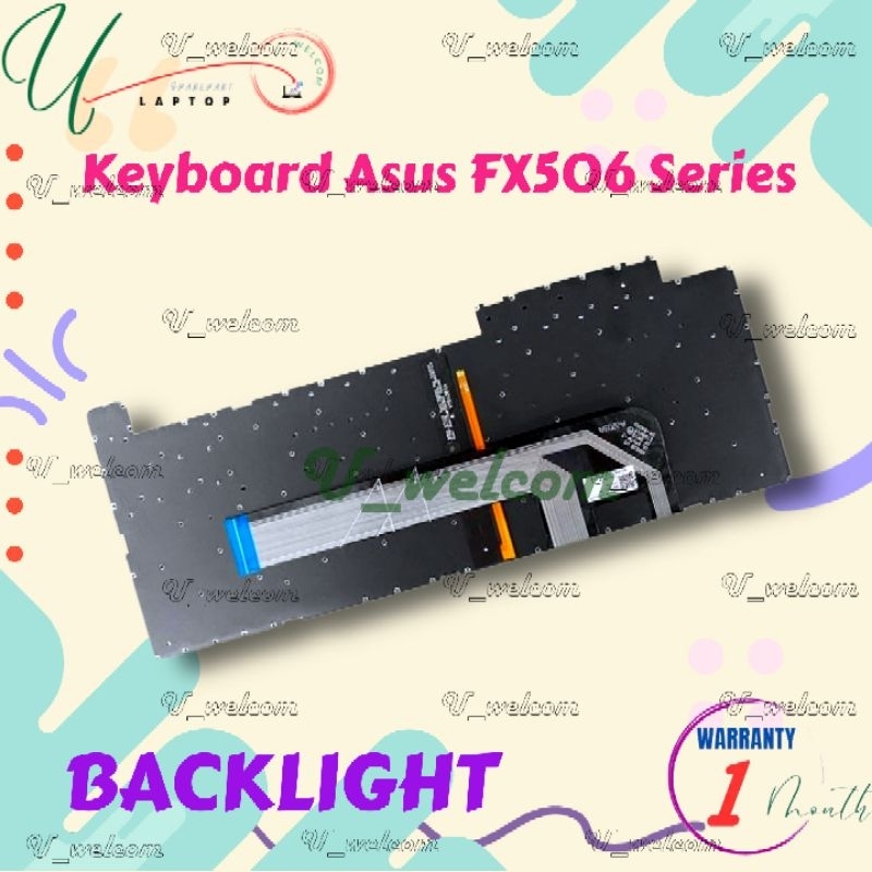 Keyboard Laptop Asus TUF Gaming A15 F15 FX506 FX506hc FX506heb FX506lh FX506li Backlit