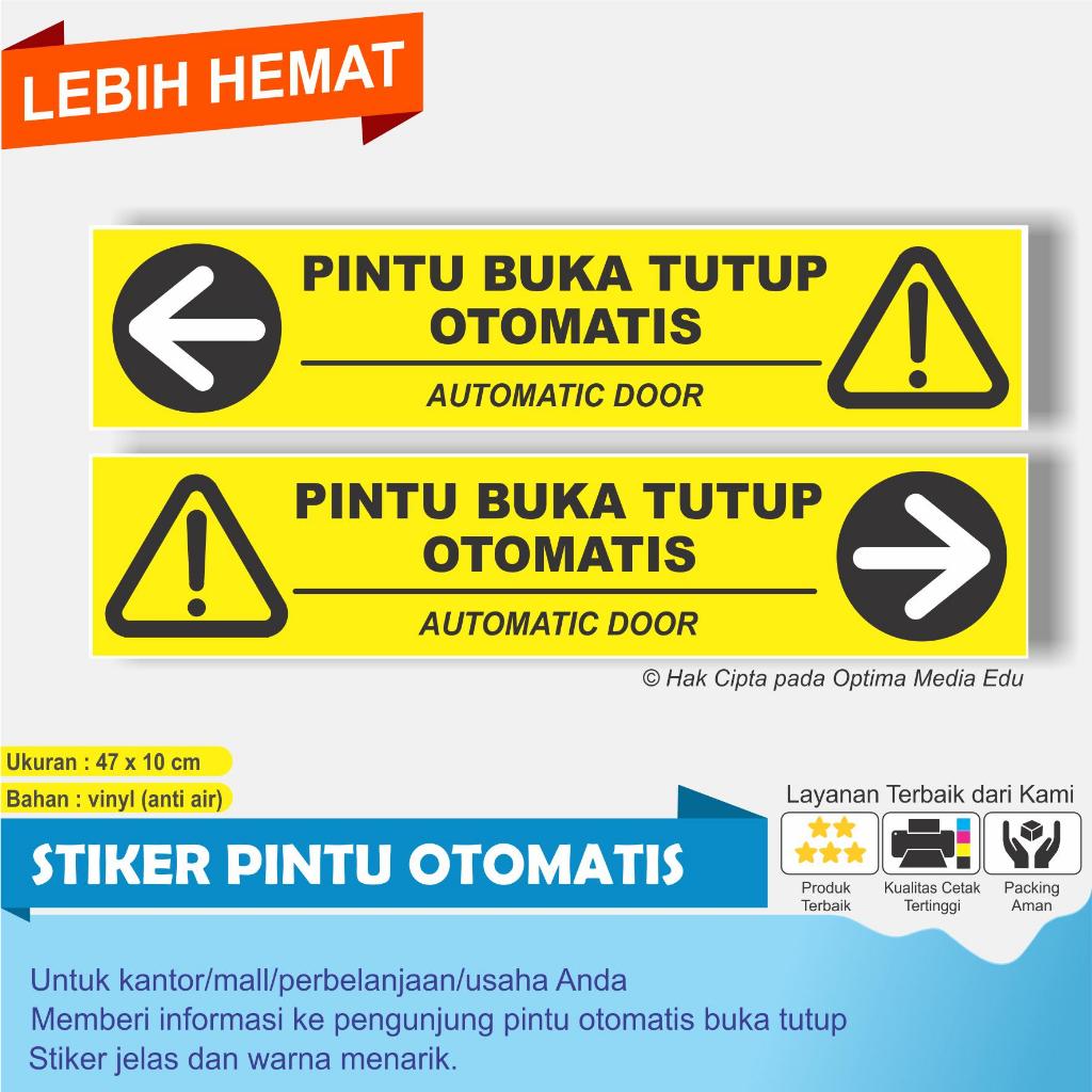 

CETAK STIKER PINTU OTOMATIS 1 SET 2 PCS