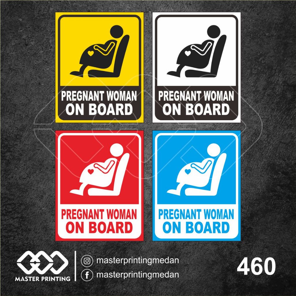 

460 - Stiker Pregnant Woman On Board, Sticker Vinyl, Premium, Tahan Air, Termurah, dan Bisa Custom
