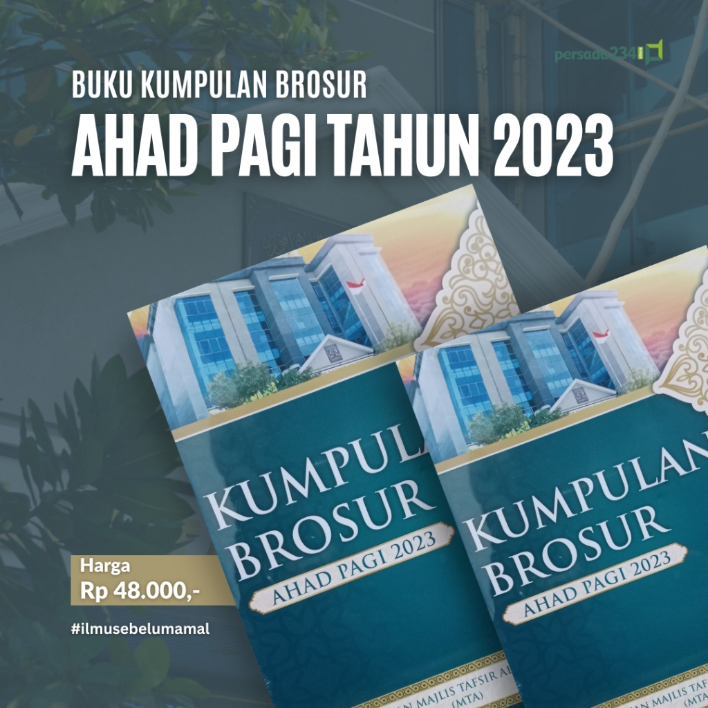 BUKU KUMPULAN BROSUR MTA TAHUN 2023 kajian ahad pagi jl ronggowarsito solo