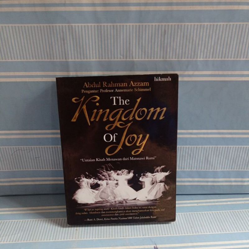 THE KINGDOM OF JOY by abdul rahman azzam